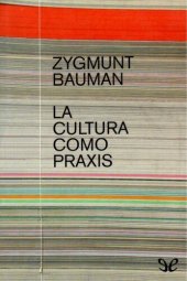 book La cultura como praxis