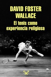 book El tenis como experiencia religiosa