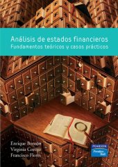 book Análisis de los estados financieros (e-book): Fundamentos teóricos y casos prácticos (Fuera de colección Out of series) (Spanish Edition)