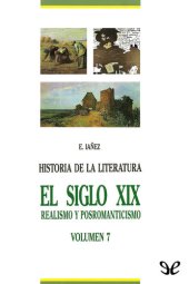 book El siglo XIX: Realismo y Posromanticismo