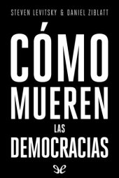 book Cómo mueren las democracias