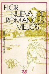 book Flor nueva de romances viejos