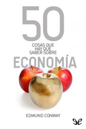 book 50 cosas que hay que saber sobre economía