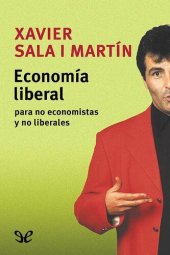 book Economía liberal para no economistas y no liberales