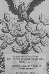 book El establecimiento del federalismo en México, 1821-1827