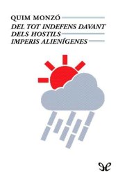 book Del tot indefens davant dels hostils imperis alienígenes