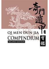 book Qi Men Dun Jia Compendium (second edition)