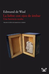 book La liebre con ojos de ámbar - Una herencia oculta