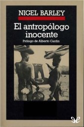 book El antropólogo inocente