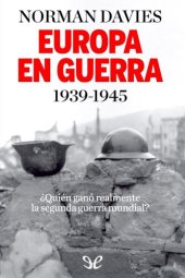 book Europa en guerra, 1939-1945