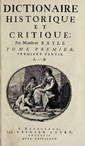 book Dictionnaire Historique et Critique, tome 1.i, A–B