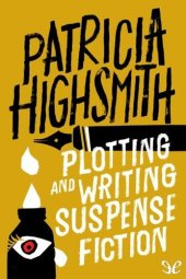 book Plotting and Writing Suspense Fiction