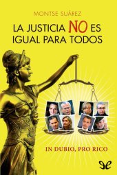 book La justicia no es igual para todos