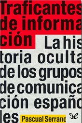 book Traficantes de información