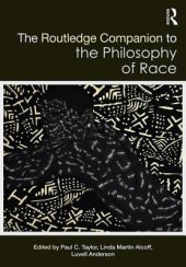 book The Routledge Companion to the Philosophy of Race