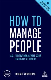 book How to Manage People: Fast, Effective Management Skills that Really Get Results