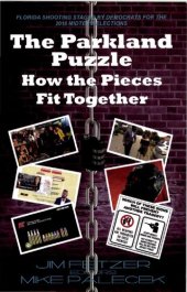 book The Parkland Puzzle: How the Pieces Fit Together