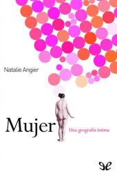 book Mujer: una geografía íntima