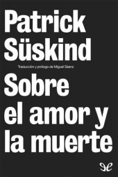 book Sobre el amor y la muerte