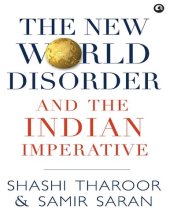 book The New World Disorder and the Indian Imperative