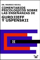 book Comentarios psicológicos sobre las enseñanzas de Gurdjieff y Uspenskiï Libro 1