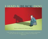 book I had a black dog: his name was depression