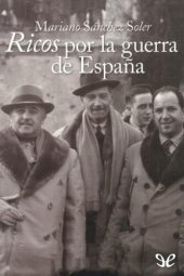 book Ricos por la guerra de España