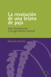 book La revolución de una brizna de paja