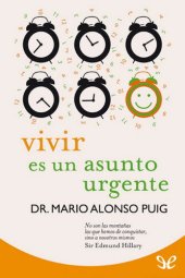 book Vivir es un asunto urgente