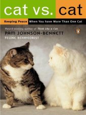 book Cat vs. cat: keeping peace when you have more than one cat