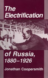 book The electrification of russia, 1880-1926