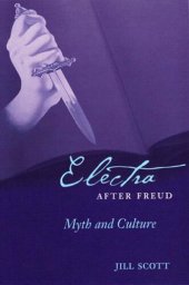 book Electra After Freud: Myth and Culture