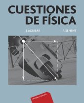 book Cuestiones de física : cuestiones de física para los alumnos de primer curso de las facultades de ciencias y escuelas especiales