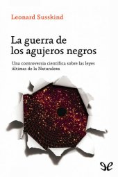 book La guerra de los agujeros negros