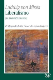 book Liberalismo (Trad. Juan Marcos de la Fuente)