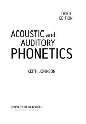 book Acoustic and auditory phonetics