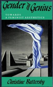 book Gender and Genius: Towards a Feminist Aesthetics