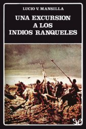 book Una excursión a los indios ranqueles