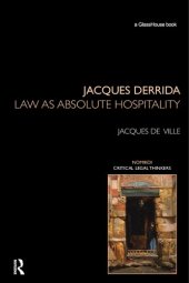 book Jacques Derrida: Law as Absolute Hospitality