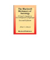 book The Blackwell dictionary of sociology: a user's guide to sociological language