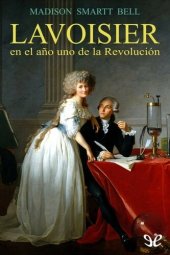 book Lavoisier en el año uno de la Revolución