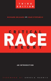 book Critical Race Theory: An Introduction (Third Edition)