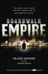 book Boardwalk Empire: The Birth, High Times and Corruption of Atlantic City