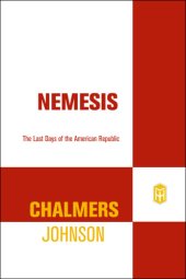 book Nemesis the last days of the American Republic