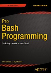 book Pro bash programming: scripting the GNU/Linux shell