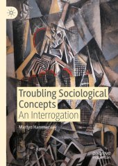 book Troubling Sociological Concepts: An Interrogation