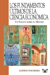 book Los fundamentos últimos de la ciencia económica