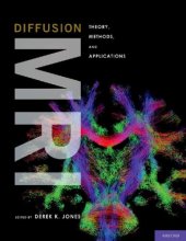 book Diffusion MRI: theory, methods, and application