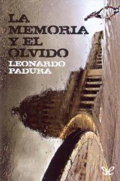 book La memoria y el olvido