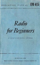 book Radio for Beginners : A Self-Teaching Course, based on Elements of Radio